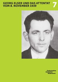 Cover des Katalogs mit einem Porträtfoto von Georg Elser